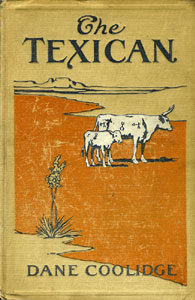 Books Illustrated by Maynard Dixon - THE TEXICAN Dane Coolidge