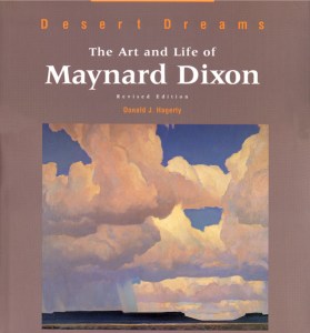 Maynard Dixon Books Posters Desert Dreams The Art and Life of Maynard Dixon Donald J. Haggerty